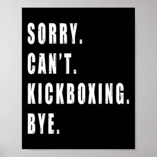 Poster Désolé, impossible de faire du kickboxing, au revo