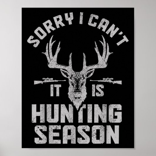Poster Désolé je ne peux pas c'est la saison de chasse Ce (Devant)