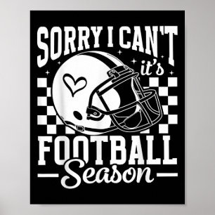 Poster Désolé je ne peux pas c'est la saison de football