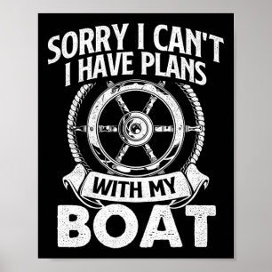 Poster Désolé je ne peux pas j'ai des plans avec mon bate