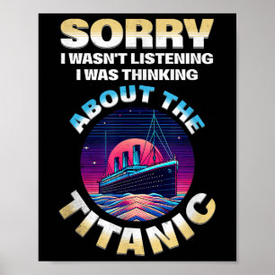 Poster Désolé, je pensais au Titanic drôles d'enfants 