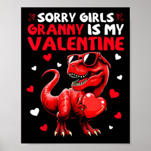 Poster Désolé les filles mamie est ma Saint-Valentin Dino