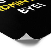 Poster Désolé ne peut pas Badminton Bye Shuttle Joueur Ba (Coin)