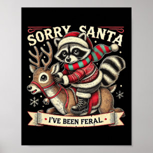 Poster Désolé Père Noël J'ai été férié Noël Recc