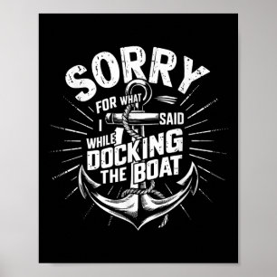 Poster Désolé pour ce que j'ai dit en amarrant le bateau
