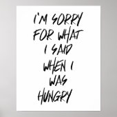 Poster Désolé pour ce que j'ai dit quand j'avais faim Pos (Devant)