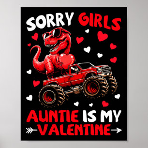 Poster Désolée les filles Tatie est ma Saint-Valentin Din