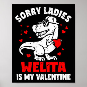 Poster Désolées Mesdames Welita Est Mon Valentin Dinosaur
