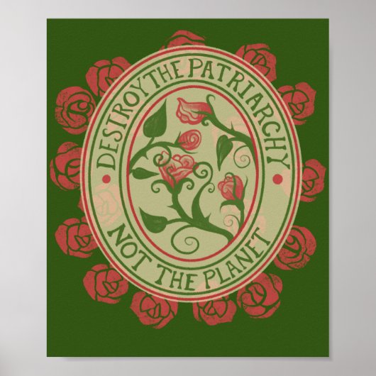 Poster Destroy the patriarchy not the planet Feminist (Devant)