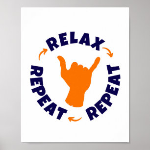 Poster Détendez-vous. Recommencer. Recommencer.