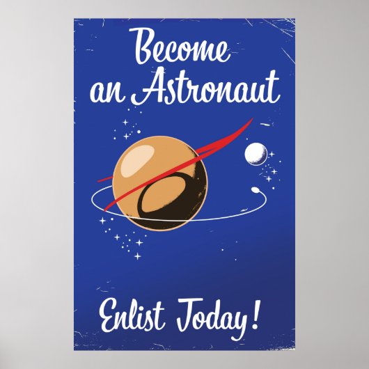 Poster Devenez astronaute, inscrivez-vous dès aujourd'hui (Devant)