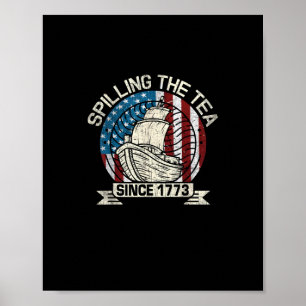 Poster Déverser Le Thé Depuis 1773 Patriotic Tea Party Ju