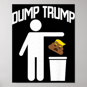 Poster Déverser Trump Trump Est Poubelle Anti Trump Poube