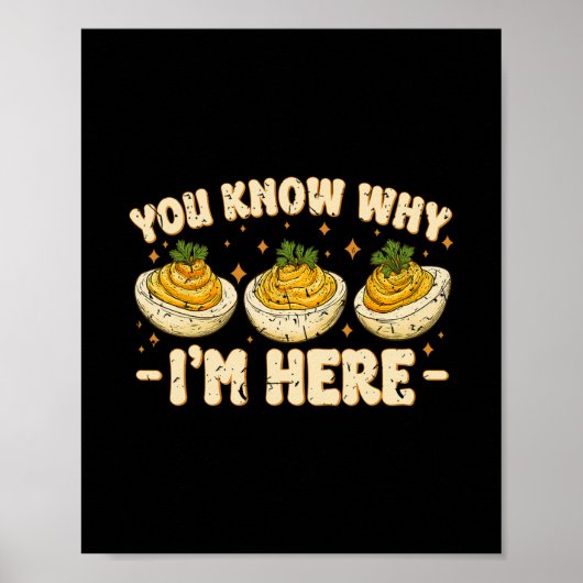 Poster Deviled Eggs You Know Why Im Here Thanksgiving Wom (Devant)