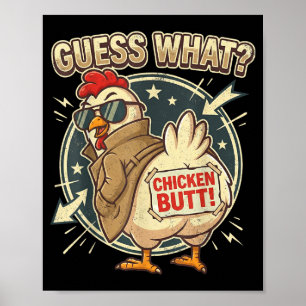 Poster Devine quoi cul de poulet 