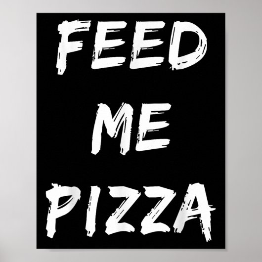 Poster Devis de pizza de Feed Me (Devant)