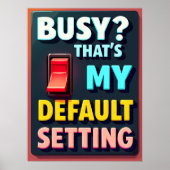 Poster Devis de vie professionnelle - Motivation amusante (Devant)