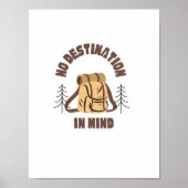 Poster Devis voyage Aucune destination à l'esprit Wall ar (Devant)