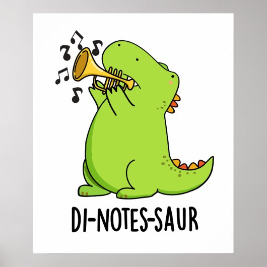 Poster Di-notes-saur Blague drôle de dinosaure (Devant)