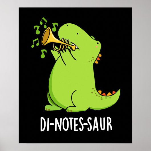 Poster Di-notes-saur Dinosaure Drôle Pun Dark BG (Devant)