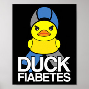 Poster Diabète de type 1 Canard Fiabetes T1d Sensibilisat