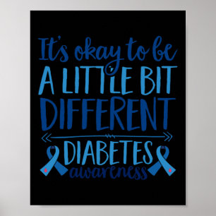 Poster Diabète Soutien Il est interdit d'être différent D
