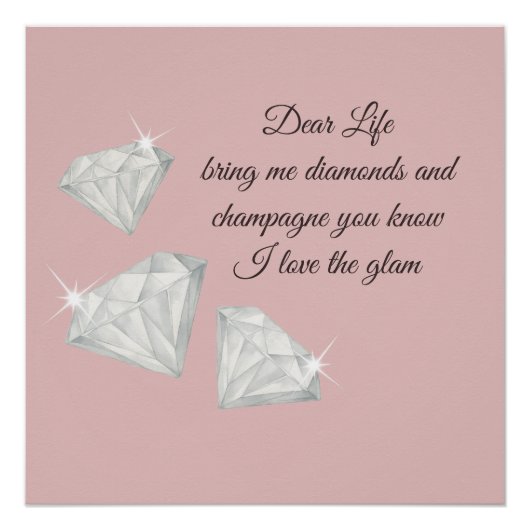 Poster Diamonds & Champagne Quote – Dear Life Edition (Devant)