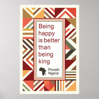 Poster Dicton Africain - Être Heureux est Mieux que d'Êtr