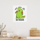 Poster Diet-nosaur Dinosaure Drôle Puns (Cuisine)