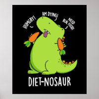 Diet-nosaur Dinosaure Drôle Puns Dark BG