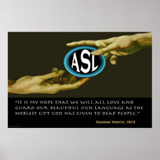 Poster Dieu A Donné ASL Aux Personnes Sourdes (36"x24")
