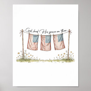 Poster Dieu a répandu sa grâce sur toi chrétien 4 juillet