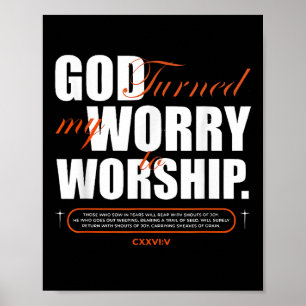 Poster Dieu a transformé mon inquiétude en culte Foi Espo