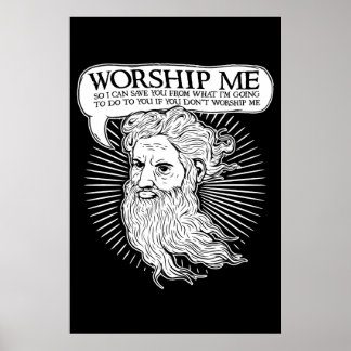 Poster Dieu : Adorez-moi pour que je vous sauve de moi