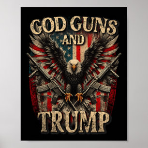 Poster Dieu Armes Et Trump 2e Amendement Drapeau Aigle Am