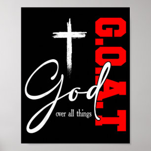 Poster Dieu au-dessus de toutes choses G O A T Croix Moti