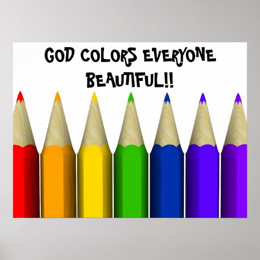 Poster DIEU COLORE TOUT LE MONDE BEAU! !... Poste religie (Devant)