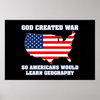 Poster Dieu créa la guerre pour que les Américains appren
