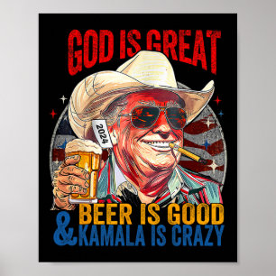 Poster Dieu Est Grande Bière Est Bonne Et Kamala Sont Fou