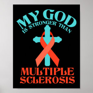 Poster Dieu Est Plus Fort Que Mme Sclérose En Plaques