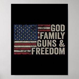 Poster Dieu Famille Armes Et Liberté - Vintage USA Pro-Ar