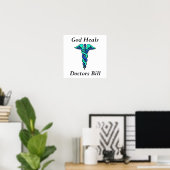 Poster Dieu guérit, les médecins Bill (Bureau à domicile)