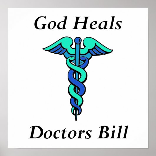Poster Dieu guérit, les médecins Bill (Devant)