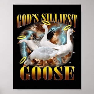 Poster Dieux vintages Oie la plus brillante Drôle Silly G
