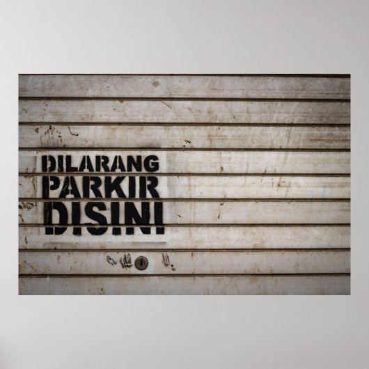 Poster Dilarang parkir disini (Devant)