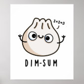 Poster Dim-sum Funny Dimsum Math Pun (Devant)