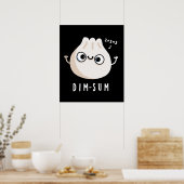 Poster Dim-sum Funny Dimsum Math Pun Dark BG (Cuisine)