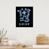 Poster Dim Sum Funny Mathématiques Nourriture Pun Dark BG (Cuisine)