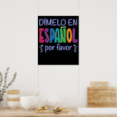 Poster Dimelo En Espanol Professeur Bilingue D'Espagnol (Cuisine)