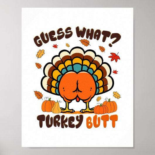 Poster Dinde de poulet drôle de Thanksgiving devine quoi (Devant)